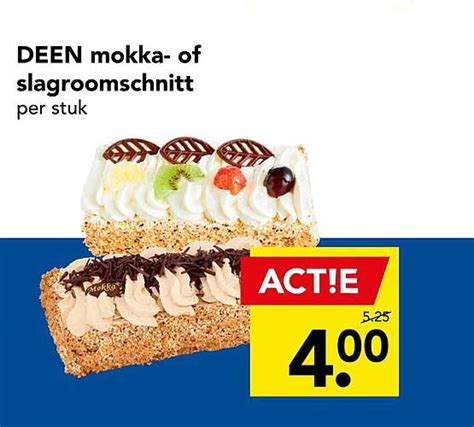 Deen Mokka Of Slagroomschnitt Aanbieding Bij DEEN 1Folders Nl