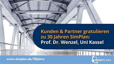 Kunden Und Partner Gratulieren Zu Jahren Simplan Prof Dr Ing