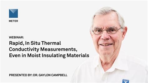 Webinar—rapid In Situ Thermal Conductivity Measurements—even In Moist Insulating Materials