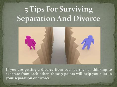 Ppt 5 Tips For Surviving Separation And Divorce Powerpoint Presentation Id7160148