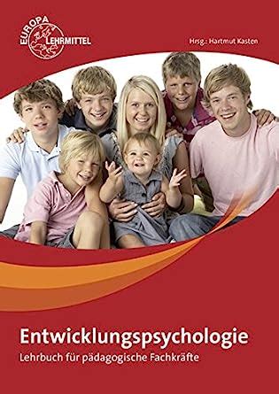 Amazon Entwicklungspsychologie Lehrbuch Fuer Paedagogische