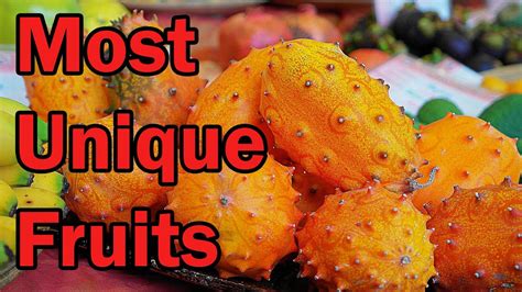 14 Most Unique Fruits You Ve Never Heard Of YouTube