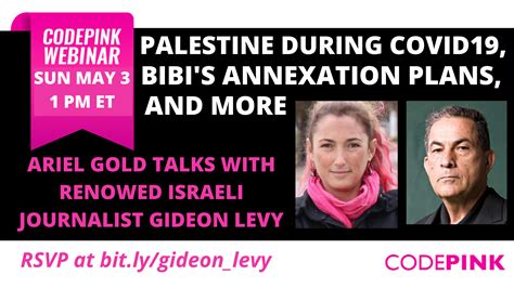 A Conversation with Renowned Israeli Journalist Gideon Levy - CODEPINK ...