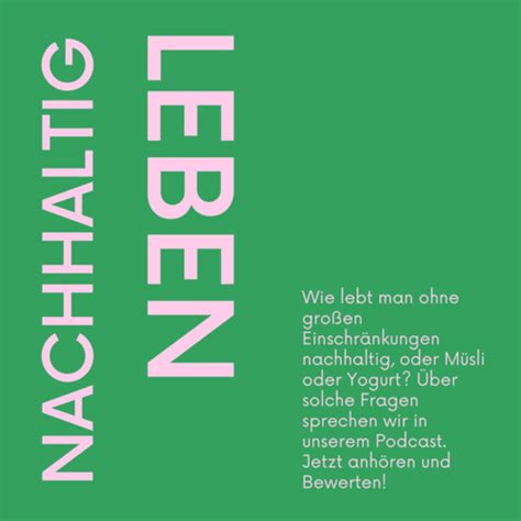 Nachhaltig Leben Der Podcast Save The Nature Listen Notes