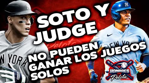 JUAN SOTO Y AARON JUDGE NO PUEDEN GANAR LOS JUEGOS SOLOS Juansoto