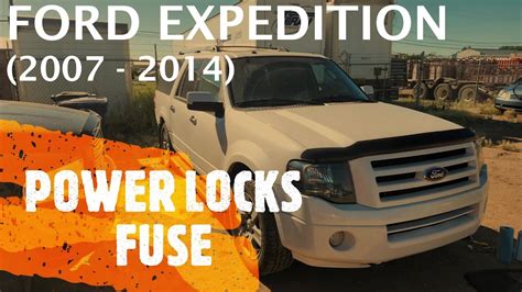 Ford Expedition Power Door Locks Fuse Location 2007 2014 Youtube