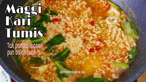 Maggi Kari Tumis Paling Sedap Simple By Malina Lina Pg Resepi Orang