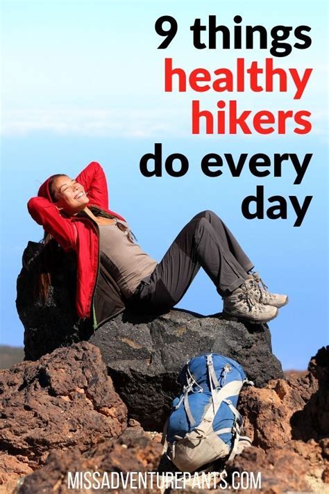 9 Things Healthy Hikers Do Every Day — Miss Adventure Pants | Beginner hiking, Hiking trip ...