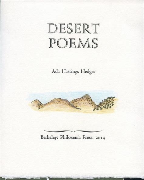 Desert Poems By Ada Hastings Hedges Poems Deserts Hastings