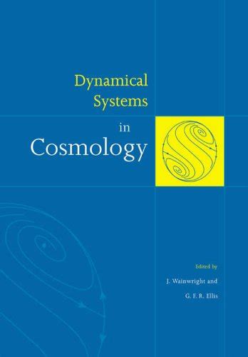 『dynamical Systems In Cosmology』｜感想・レビュー 読書メーター