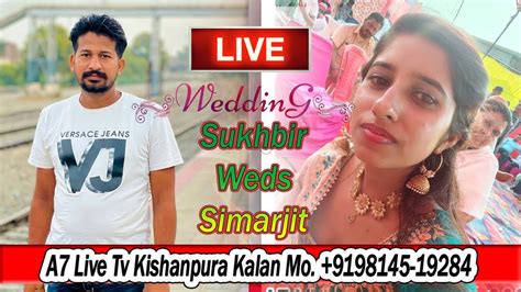 Live Wedding Ceremony Sukhbir Weds Simarjit A Live Tv