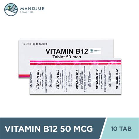 Jual Vitamin B12 50 Mcg 10 Tablet Suplementasi Vitamin B12 Shopee