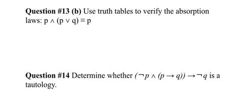 Solved Question B Use Truth Tables To Verify The Chegg