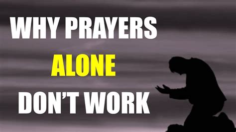 Why Only Prayers Dont Work A Short Story Therichmindsclub