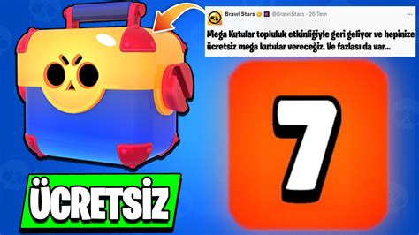 Son Dakİka 📣 Mega Kutular Gerİ DÖnÜyor Herkese Ücretsİz Bolca Yenİ Mega Kutu Brawl Stars