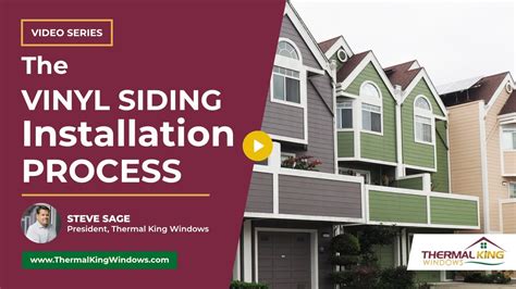 What is the vinyl siding installation process?