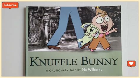 Knuffle Bunny A Cautionary Tale By Mo Willems 📚 엄마가 읽어주는 영어그림책