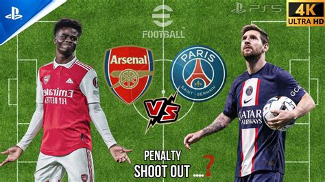 EFootball 2023 ARSENAL FC Vs PARIS SAINT GERMAIN Penalty Shootout