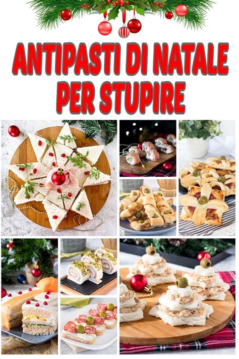 Antipasti Di Natale Per Stupire Ricette Antipasti Facili Veloci Sfiziosi