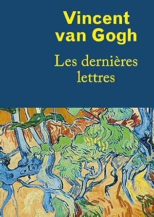 Les Lettres De Van Gogh Van Gogh Vincent Books