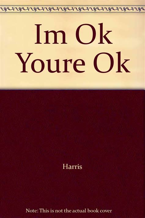 Im Ok Youre Okay Thomas A Harris Amazon Books