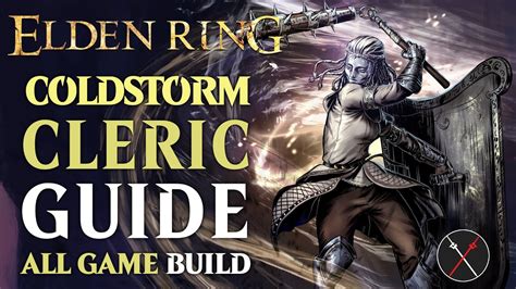 Elden Ring Strength Faith Build How To Build A Coldstorm Cleric Guide