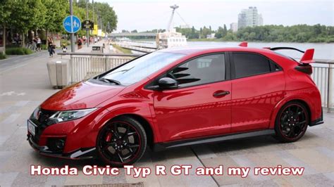 Honda Civic Typ R GT and my review! | Honda, Civic, Honda civic