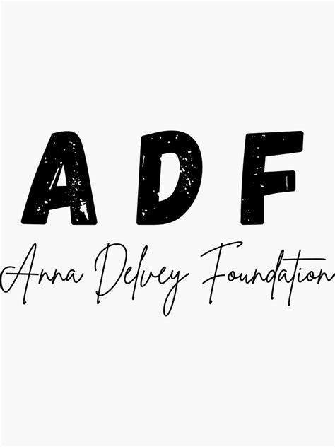 Adf Anna Delvey Foundation Sticker For Sale By Classygeek1 Redbubble