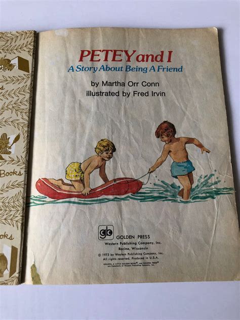 1973 Petey And I A Story About Being A Friend Little Golden Book