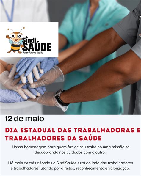 Dia Das Trabalhadoras E Trabalhadores Da Saúde Sindisaúde Passo Fundo