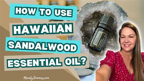 Sandalwood Essential Oil Benefits