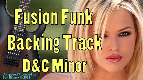 Fusion Funk Backing Track D C Minor We Go All The Way Youtube