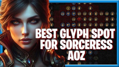 Diablo 4 Sorceress Guide Best Spot For The New Glyph Tears Of Blood