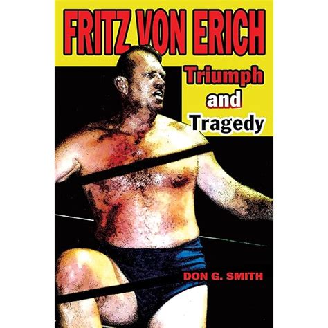 FRITZ VON ERICH: MASTER OF THE IRON CLAW See More | ubicaciondepersonas ...