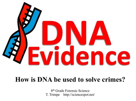 DNA Evidence (PPT)