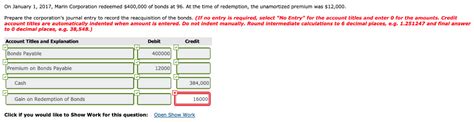 Solved On January Marin Corporation Redeemed Chegg