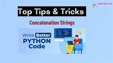 Python Top Tips Tricks Strings Concatenations Write Better