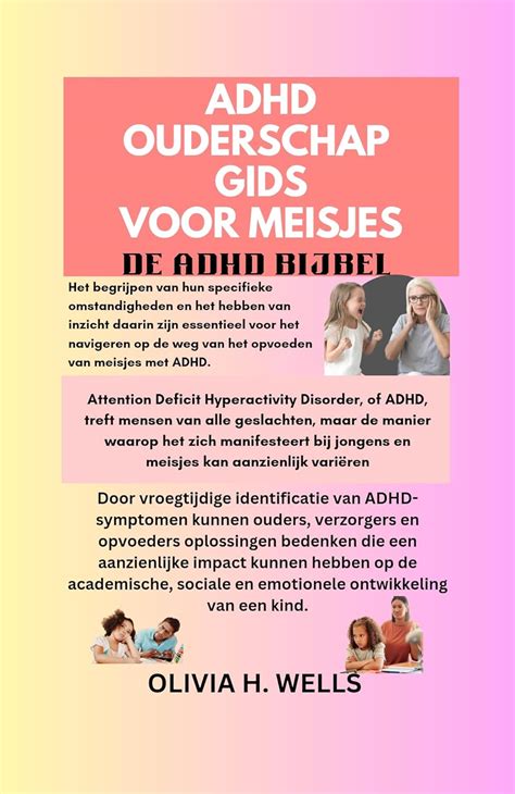 Adhd Ouderschap Gids Voor Meisjes De Adhd Bijbel Living A Happy And