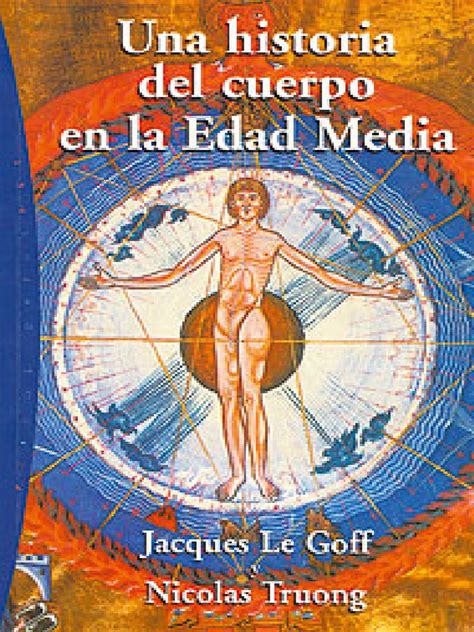 Una Historia Del Cuerpo En La Edad Media Pdf