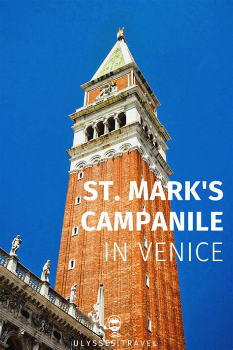 A Guide to St. Mark's Campanile in Venice | Ulysses Travel