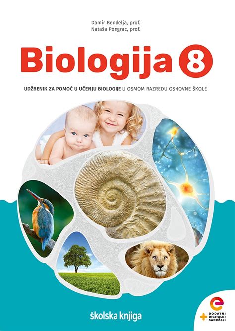 Biologija 8 Udžbenik Za Pomoć U Učenju Biologije U Osmom Razredu