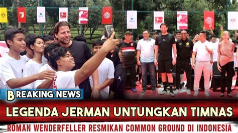 Menakjubkan Legenda Jerman Ini Resmikan Common Ground Di Jakarta