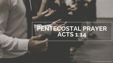 Pentecostal Prayer (Acts 1:14) - YouTube