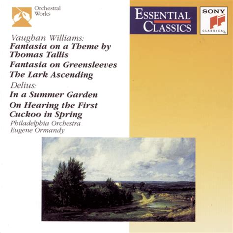 Vaughn Williams Fantasia On A Theme By Thomas Tallis Works Delius