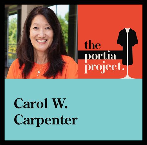 Episode 136 Carol W Carpenter — Portia Project™