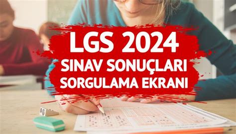 Son dakika LGS sonuçları açıklandı Öğrenciler merakla bekliyordu