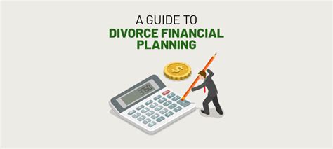 A Guide To Divorce Financial Planning 2025