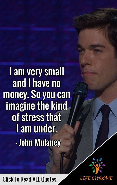 12 John Mulaney Quotes ideas | john mulaney, comedians, quotes