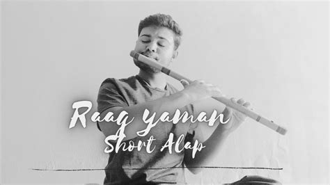 Raag Yaman Short Alap Practice Session G Base With Notes Youtube