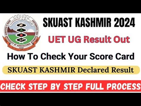 SKUAST Kashmir UET 2024 Result Declared How To Check Your Score Step By